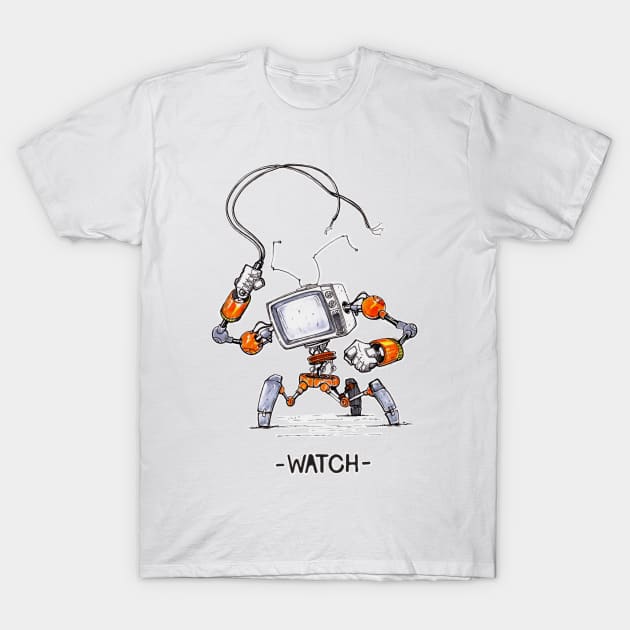 Watch TV! T-Shirt by INKSPACE